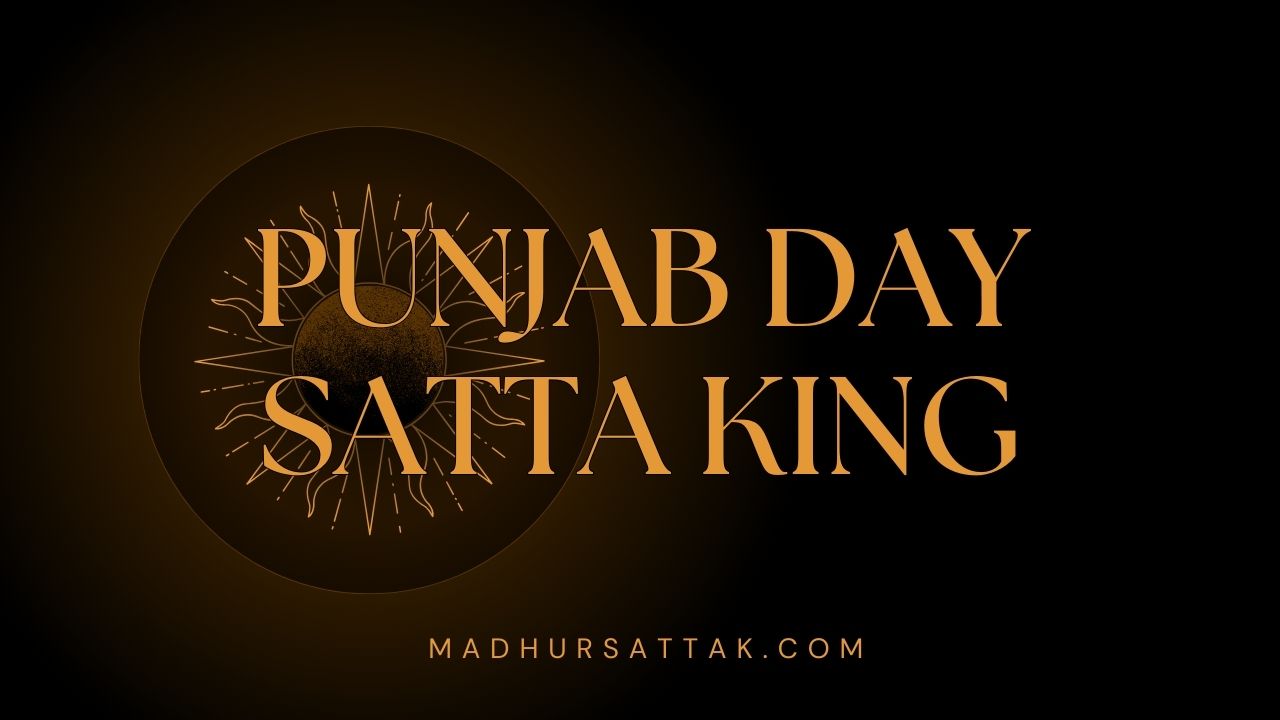 Punjab Day Satta King