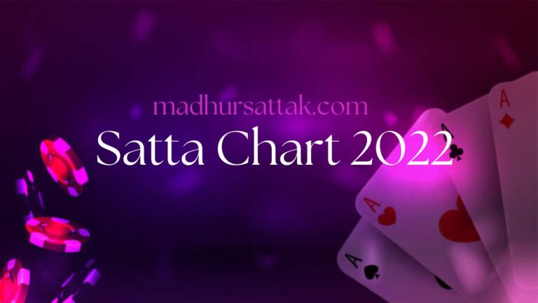 Satta Chart 2022