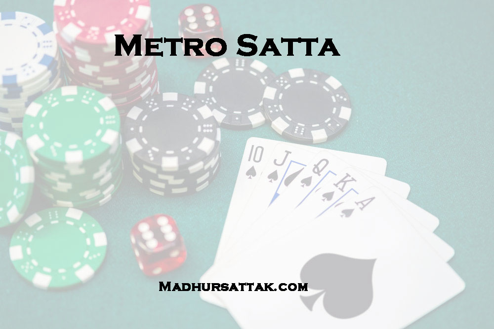 Metro Satta