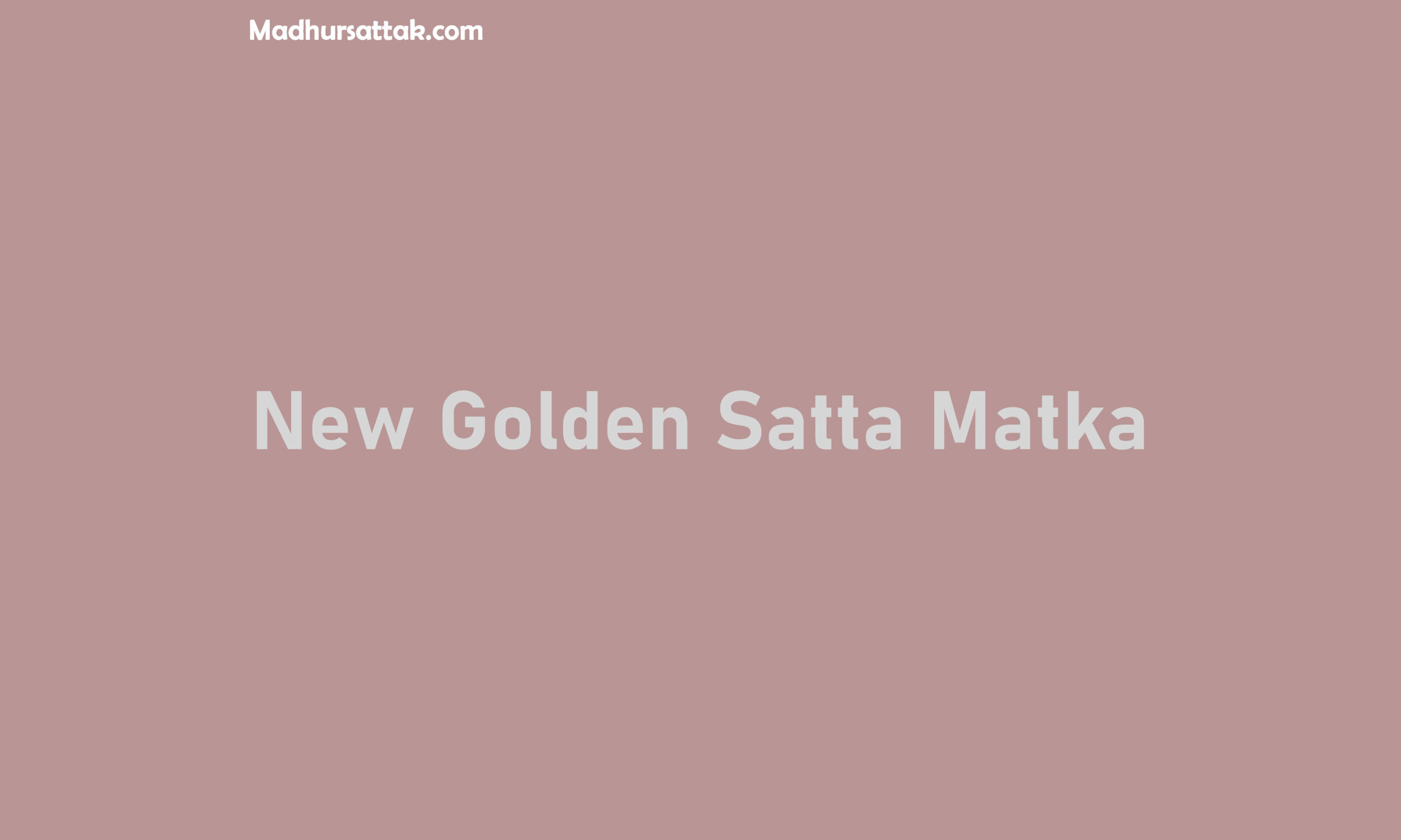 New Golden Satta Matka